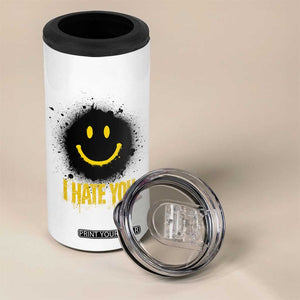 I Hate You 4 in 1 Can Cooler Tumbler Funny Smile Face Emoticon Meme TS14 Print Your Wear