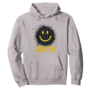 I Hate You Hoodie Funny Smile Face Emoticon Meme TS14 Ice Gray Print Your Wear