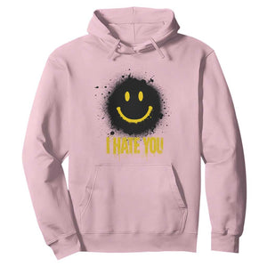 I Hate You Hoodie Funny Smile Face Emoticon Meme TS14 Light Pink Print Your Wear