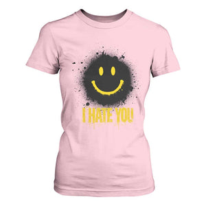 I Hate You T Shirt For Women Funny Smile Face Emoticon Meme TS14 Light Pink Print Your Wear