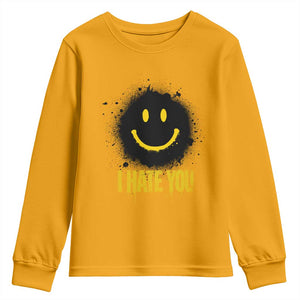 I Hate You Youth Sweatshirt Funny Smile Face Emoticon Meme TS14 Gold Print Your Wear