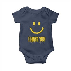 I Hate You Baby Onesie Funny Sarcastic Smiling Face Meme TS14 Navy Print Your Wear