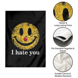 I Hate You Smile Face Meme Garden Flag Funny Sarcastic Joke Meme TS14 Print Your Wear