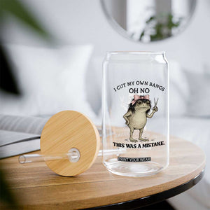 I Cut My Own Bangs Glass Can Funny Frog Meme TS14 Print Your Wear