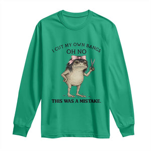 I Cut My Own Bangs Long Sleeve Shirt Funny Frog Meme TS14 Irish Green Print Your Wear