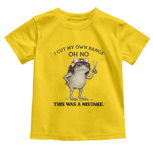 I Cut My Own Bangs Toddler T Shirt Funny Frog Meme TS14 Daisy Print Your Wear