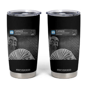 There is Motion at Your Front Door Tumbler Cup Tung Tung Tung Sahur Italian Brainrot Meme TS14 Black Print Your Wear