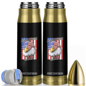All American Dad 4th of July Bullet Tumbler Daddy Eagle USA TS14 Black Print Your Wear