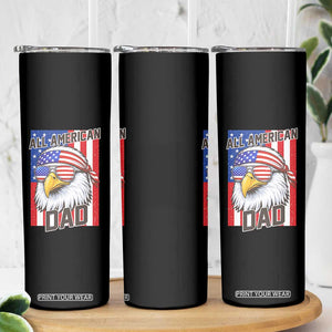 All American Dad 4th of July Skinny Tumbler Daddy Eagle USA TS14 Print Your Wear