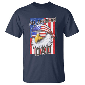 All American Dad 4th of July T Shirt Daddy Eagle USA TS14 Navy Print Your Wear