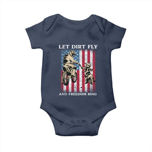 Let Dirt Fly And Freedom Ring Baby Onesie 4th of July Dirt Bike American Flag TS14 Navy Print Your Wear