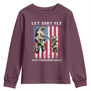 Let Dirt Fly And Freedom Ring Youth Sweatshirt 4th of July Dirt Bike American Flag TS14 Maroon Print Your Wear