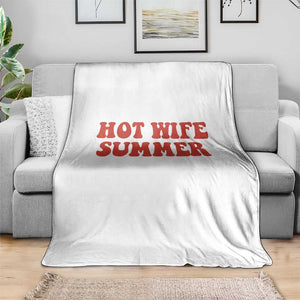 Hot Wife Summer Throw Blanket Funny Newlywed TS14 Print Your Wear