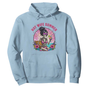 Hot Wife Summer Hoodie Funny Newlywed Skeleton TS14 Light Blue Print Your Wear