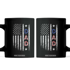 USA Patriotic Dad Coffee Mug Father's Day American Flag 4th of July TS14 Black Print Your Wear