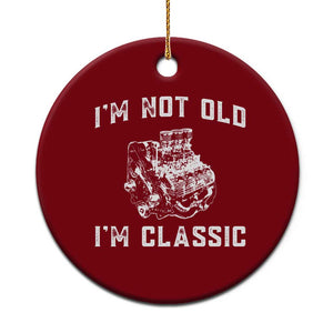 I'm Not Old I'm Classic Ceramic Ornament Flathead V8 Engine Silhouette