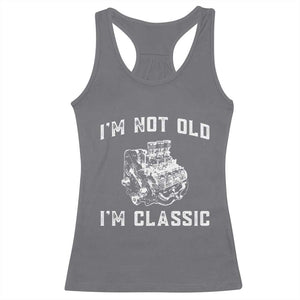 I'm Not Old I'm Classic Racerback Tank Top Flathead V8 Engine Silhouette