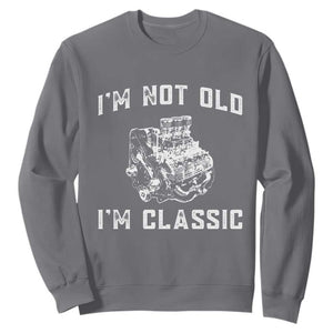 I'm Not Old I'm Classic Sweatshirt Flathead V8 Engine Silhouette