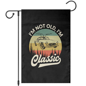 I'm Not Old I'm Classic Garden Flag Retro Sports Car Euro Classic
