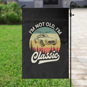 I'm Not Old I'm Classic Garden Flag Retro Sports Car Euro Classic