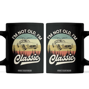 I'm Not Old I'm Classic Coffee Mug Retro Sports Car Euro Classic