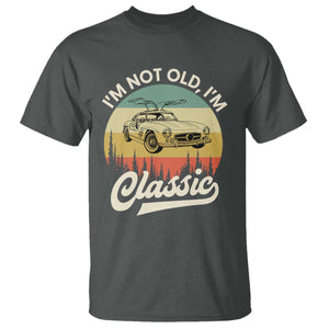 I'm Not Old I'm Classic T Shirt Retro Sports Car Euro Classic
