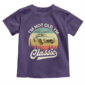 I'm Not Old I'm Classic Toddler T Shirt Retro Sports Car Euro Classic