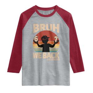 Bruh We Back Raglan Shirt Back to School 5th Grade 6 7 First Day School