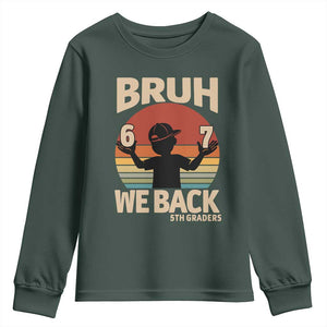 Bruh We Back Youth Sweatshirt Back to School 5th Grade 6 7 First Day School
