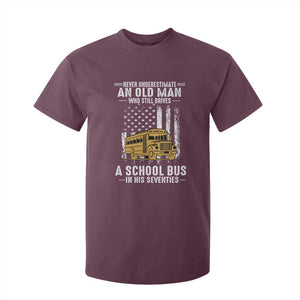 Funny School Bus Driver T Shirt For Kid Never Underestimate an Old Man Who Still Drives A School Bus