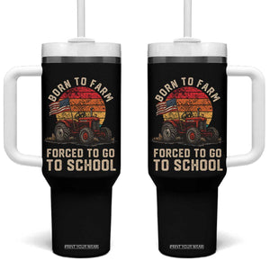Funny Farmer Tractor Tumbler With Handle Born To Farmer Forced To Go To School TS14 One Size: 40 oz Black Print Your Wear