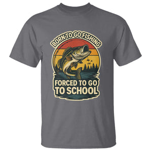 Funny Bass Fish Fisherman T Shirt Born To Go Fishing Forced School TS14 Charcoal Print Your Wear