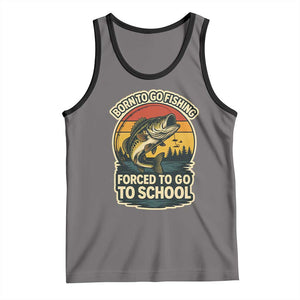Funny Bass Fish Fisherman Tank Top Born To Go Fishing Forced School TS14 Deep Heather Black Print Your Wear