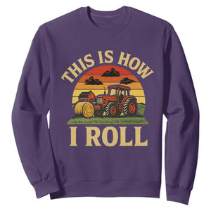 Funny Farming Tractor Sweatshirt This Is How I Roll Farmer TS14 Purple Print Your Wear