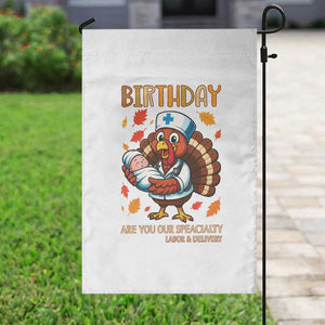 Thanksgiving Turkey Nurse Garden Flag Labor and Delivery Birthday Specialty TS14 Print Your Wear