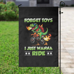 Motocross Dirt Bike Boys Garden Flag Forget Toys I Just Wanna Ride TS14 Print Your Wear