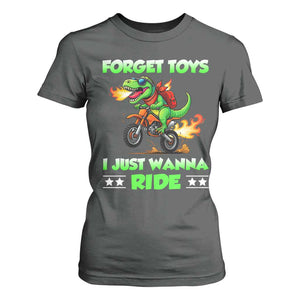 Motocross Dirt Bike Boys T Shirt For Women Forget Toys I Just Wanna Ride TS14 Dark Heather Print Your Wear