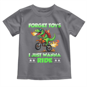 Motocross Dirt Bike Boys Toddler T Shirt Forget Toys I Just Wanna Ride TS14 Charcoal Print Your Wear