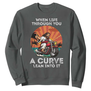 Funny Jesus Christian Motorcycle Sweatshirt When Life Throws You A Curve Lean Into It TS14 Dark Heather Print Your Wear