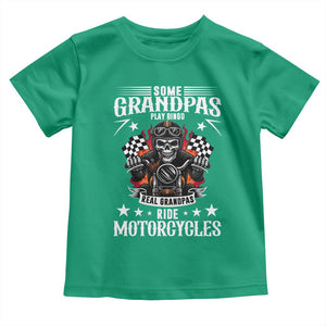 Funny Grandpa Biker Toddler T Shirt Some Grandpas Play Bingo Real Grandpas Ride Motorcycles TS14 Irish Green Print Your Wear