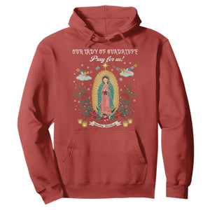 Virgin Mary Hoodie Our Lady Of Guadalupe Pray For Us TS14 Red Print Your Wear