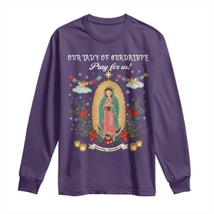 Virgin Mary Long Sleeve Shirt Our Lady Of Guadalupe Pray For Us TS14 Purple Print Your Wear