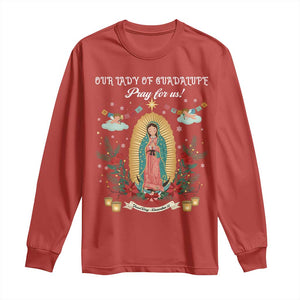 Virgin Mary Long Sleeve Shirt Our Lady Of Guadalupe Pray For Us TS14 Red Print Your Wear
