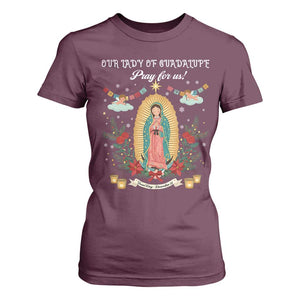Virgin Mary T Shirt For Women Our Lady Of Guadalupe Pray For Us TS14 Maroon Print Your Wear
