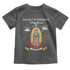 Virgin Mary Toddler T Shirt Our Lady Of Guadalupe Pray For Us TS14 Dark Heather Print Your Wear