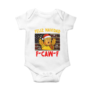 Funny Taco Trump F-Caw-F Christmas Baby Onesie Feliz Navidad - Print Your Wear