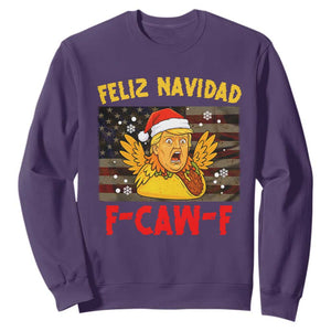 Funny Taco Trump F-Caw-F Christmas Sweatshirt Feliz Navidad - Print Your Wear