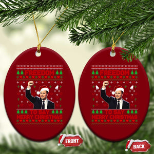 Charlie Kirk Xmas Ceramic Ornament Freedom To Say Merry Xmas TS14 Print Your Wear