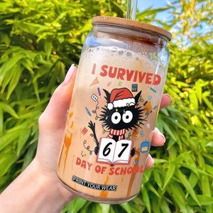 I Survived 67 Days Of School Cat Meme Glass Can Funny Christmas Six Seven Meme TS14 White Print Your Wear