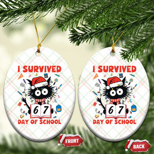 I Survived 67 Days Of School Cat Meme Ceramic Ornament Funny Christmas Six Seven Meme TS14 Print Your Wear